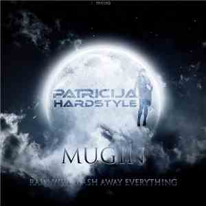 Mugin - Rain Will Wash Away Everything flac download