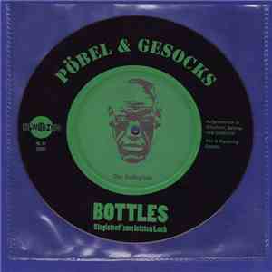Pöbel & Gesocks / Bottles - Das Kollegium flac download