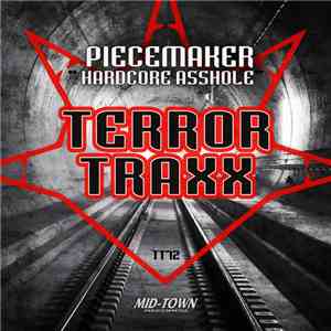 Piecemaker - Hardcore Asshole flac download