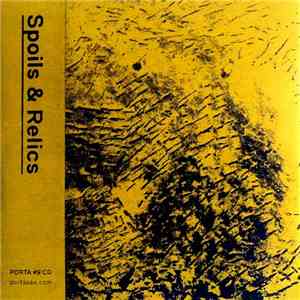 Spoils & Relics - Embed And Then Forget flac download