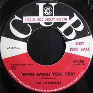 The Dynamos  - Woh! Woh! Yea! Yea! / Manhunt flac download