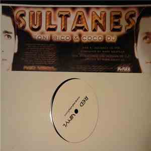 Toni Rico & Coco DJ - Sultanes flac download