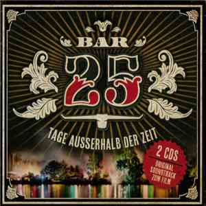Various - Bar 25 Tage Ausserhalb Der Zeit flac download