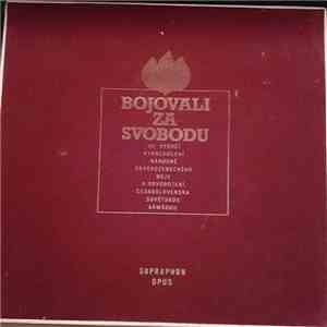 Various - Bojovali Za Svobodu 40- Výroči Vyvrcholení Národně Osvobozeneckého Boje A Osvobození Československa Sovětskou Armádou flac download