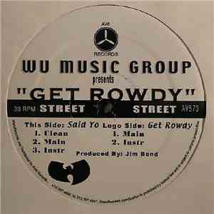 WU Music Group - Presents "Get Rowdy" flac download