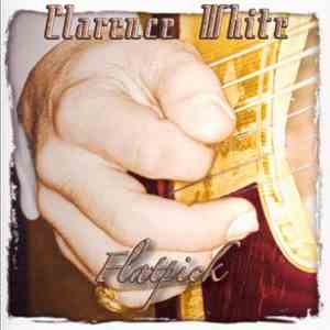 Clarence White  - Flatpick flac download
