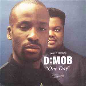 Danny D Presents D:Mob - One Day flac download