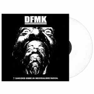 DFMK - 7 Canciones Sobre Un Individualismo Radical flac download