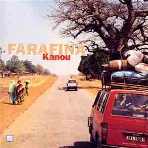 Farafina - Kanou flac download
