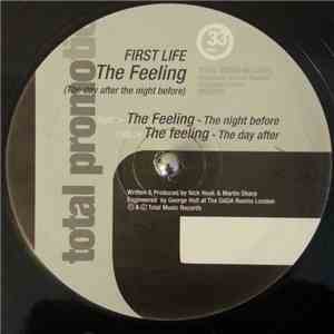 First Life - The Feeling (The Day After The Night Before) flac download