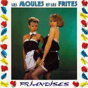 Friandises - Les Moules Et Les Frites flac download