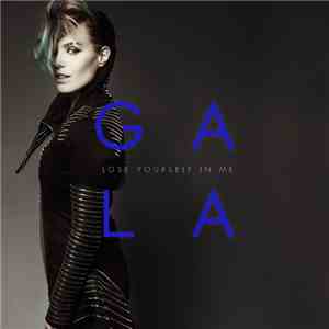 Gala - Lose Yourself In Me flac download