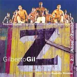 Gilberto Gil - Z - 300 Anos de Zumbi flac download