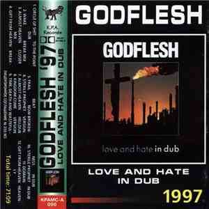 Godflesh - Love And Hate In Dub flac download