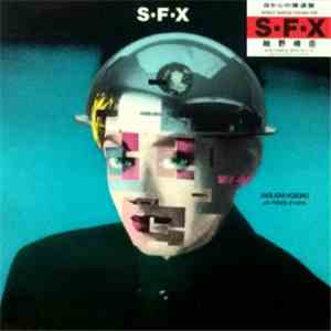 Haruomi Hosono With Friends Of Earth - S-F-X flac download