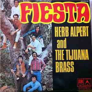 Herb Alpert And The Tijuana Brass - Fiesta flac download