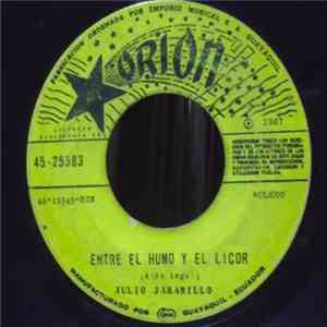 Julio Jaramillo - Entre El Humo Y El Licor / Amiga flac download