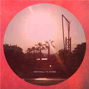 Keep Shelly In Athens - In Love With Dusk flac download