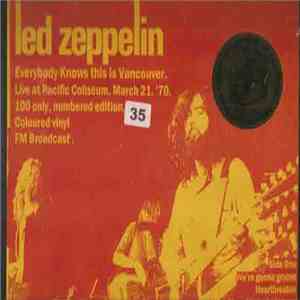 Led Zeppelin - Everybody Knows This Is Vancouver flac download