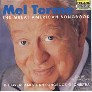 Mel Tormé - The Great American Songbook - Live At Michael's Pub flac download