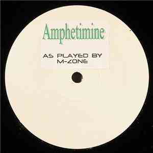 M-Zone - Amphetimine flac download
