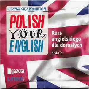No Artist - Uczymy Się Z Premierem. Kurs Angielskiego Dla Dorosłych - Płyta 2/2 flac download