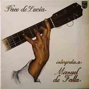 Paco De Lucía - Interpreta A Manuel De Falla flac download