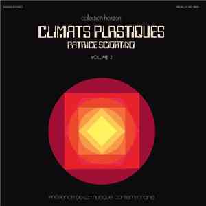 Patrice Sciortino - Climats Plastiques flac download