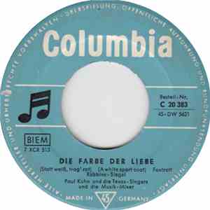 Paul Kuhn Und Die Texas-Singers - Die Farbe Der Liebe (Statt Weiß, Trag' Rot) flac download