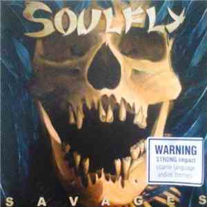 Soulfly - Savages flac download