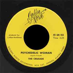 The Crusade  - Psychedelic Woman / Fade Away flac download