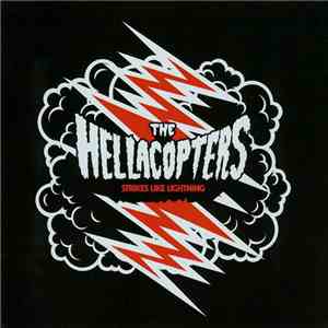 The Hellacopters - Strikes Like Lightning flac download