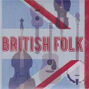 Various - British Folk flac download