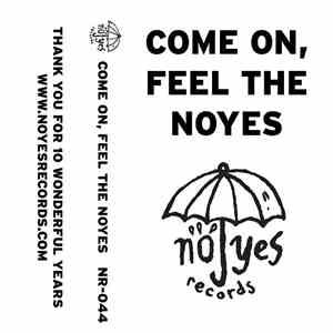Various - Come On, Feel The Noyes flac download