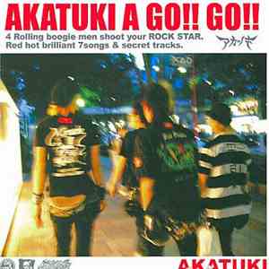 Akatuki - Akatuki A Go!! Go!! flac download