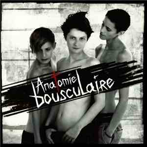 Anatomie Bousculaire - Anatomie Bousculaire flac download