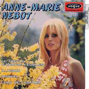 Anne-Marie Nebot - Le Trèfle À Quatre Feuilles flac download