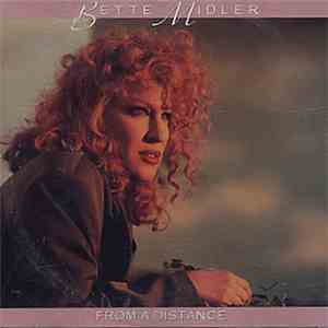 Bette Midler - From A Distance flac download