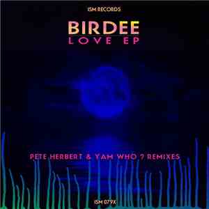 Birdee - Love EP flac download