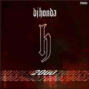 DJ Honda - 2000 flac download