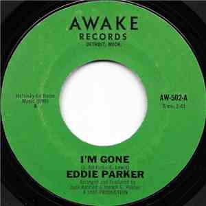 Eddie Parker  - I'm Gone flac download