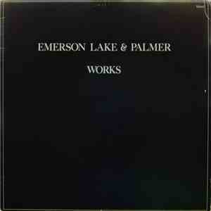 Emerson, Lake & Palmer - Works Volume 1 flac download