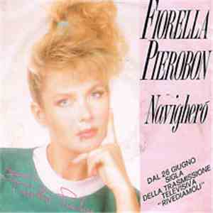 Fiorella Pierobon - Navighero' flac download