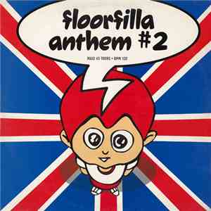 Floorfilla - Anthem #2 flac download
