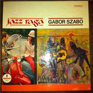 Gabor Szabo - Jazz Raga flac download
