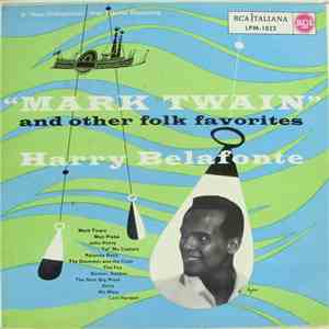 Harry Belafonte - "Mark Twain" And Other Folk Favorites flac download