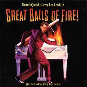 Jerry Lee Lewis - Great Balls Of Fire! flac download