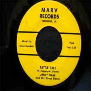 Jimmy Dane And His Great Danes - Tattle Tale/Please Have Mercy flac download