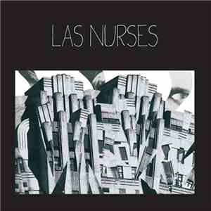 Las Nurses - Las Nurses flac download