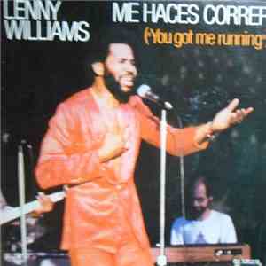 Lenny Williams - Me Haces Correr (You Got Me Running) / Amor Medio Terminado flac download